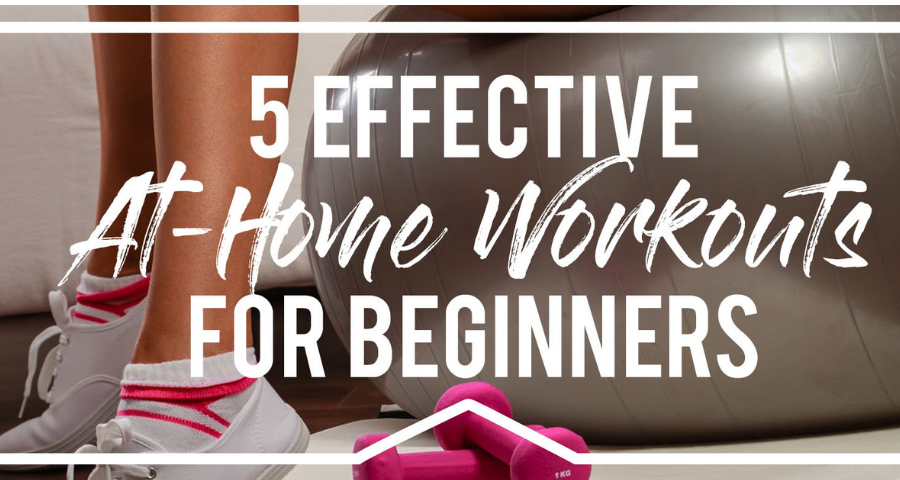 5 effective at home workouts for beginners